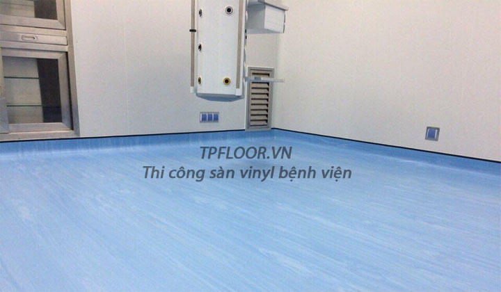 Thi công sàn Vinyl kháng khuẩn bệnh viện
